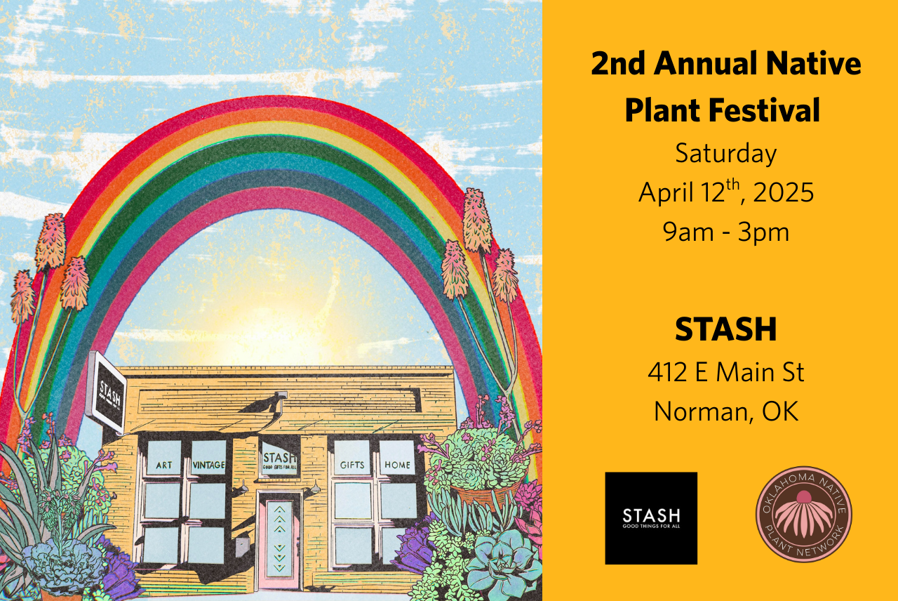 Norman's 2nd Annual Native Plant Festival - STASH