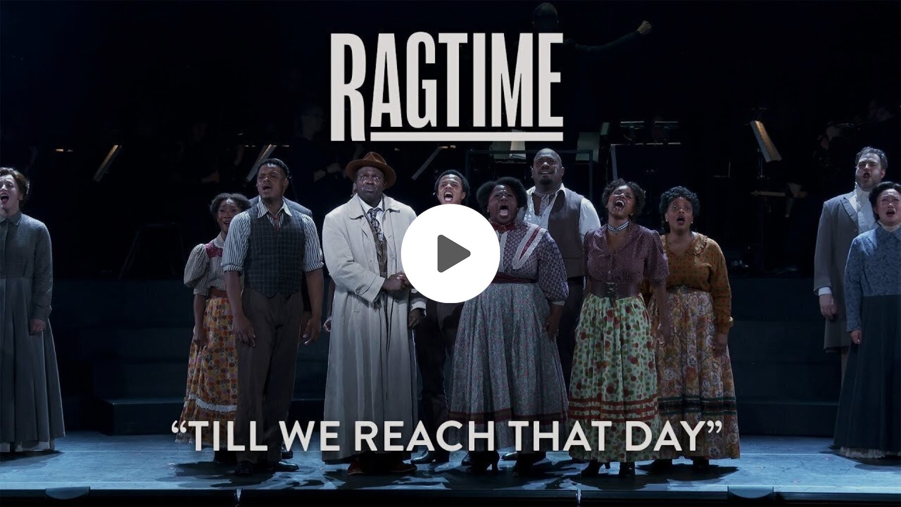 RAGTIME: "Till We Reach That Day" | New York City Center