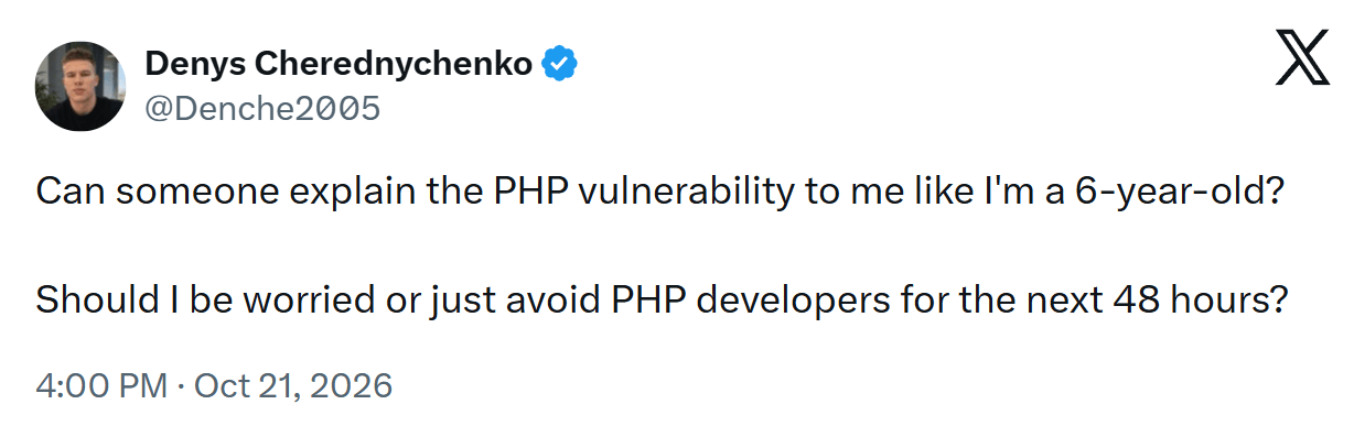 Explain the PHP vulnerability, on X