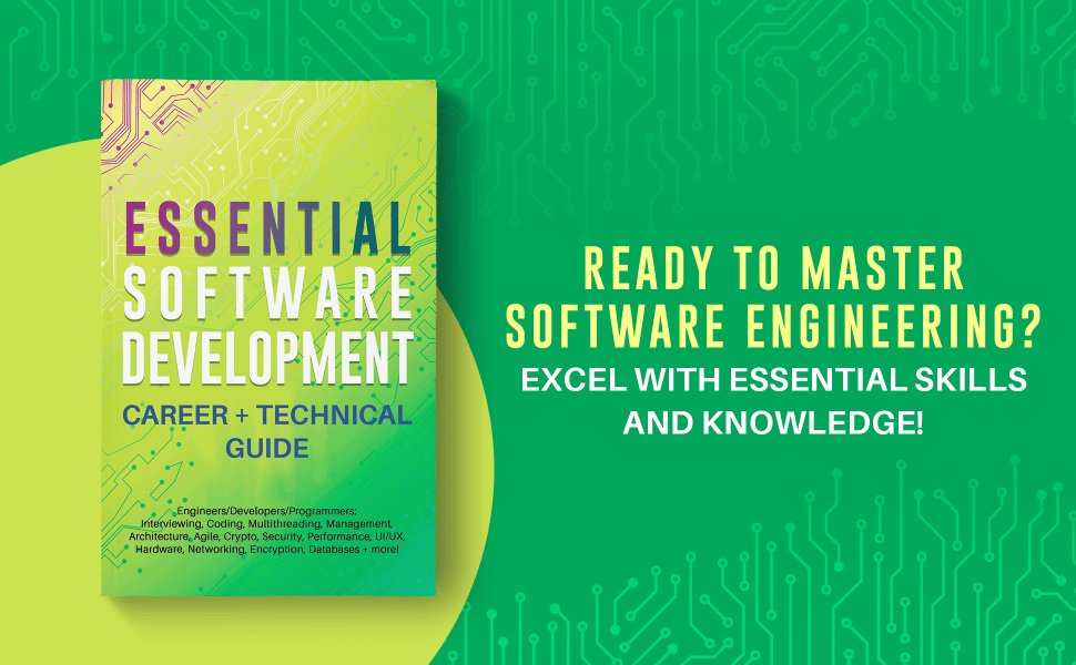 Essential Software Development Career + Tech Guide