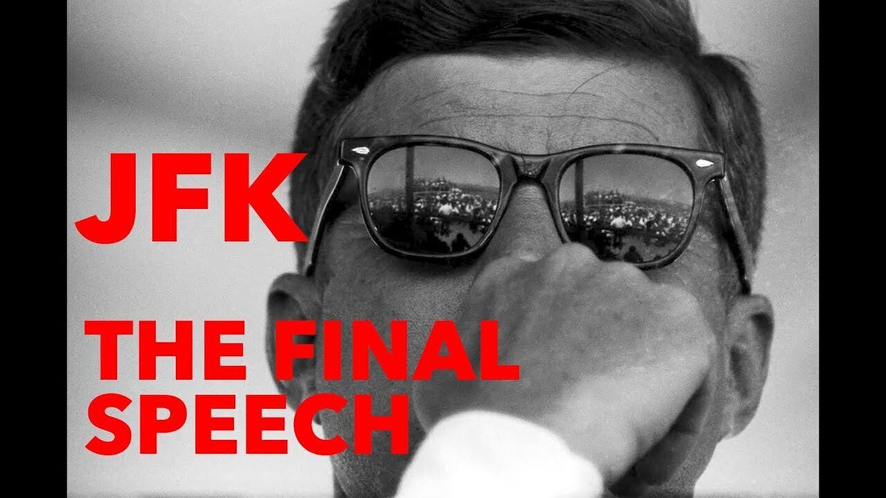 JFK THE FINAL SPEECH